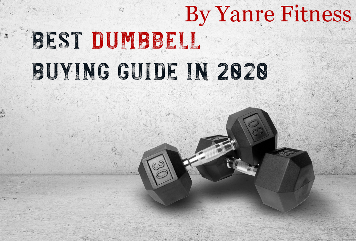 Best Gym Dumbbell Buying Guide in 2020 | Wholesale Gym Equipment