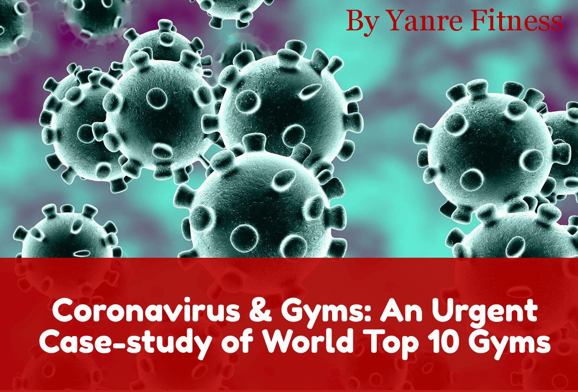 冠状病毒健身房一个紧急案例研究世界排名前十的健身房