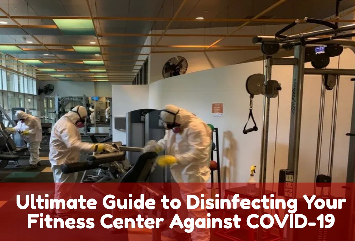 Ultimate-Guide-to-Disinfectioning-Your-Fitness-Center-Against-COVID-19-banner