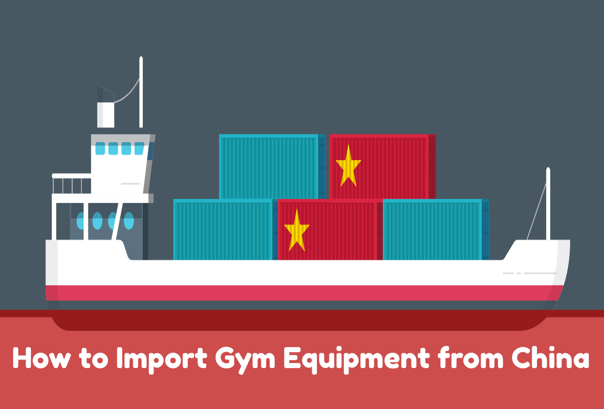 Comment importer des équipements de gymnastique de Chine – Un guide simplifié 10 Comment importer des équipements de gymnastique depuis la Chine