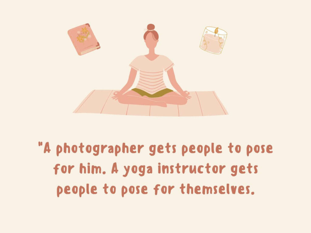 The Best 45 Yoga Quotes for Your Studio's Instagram Feed 32