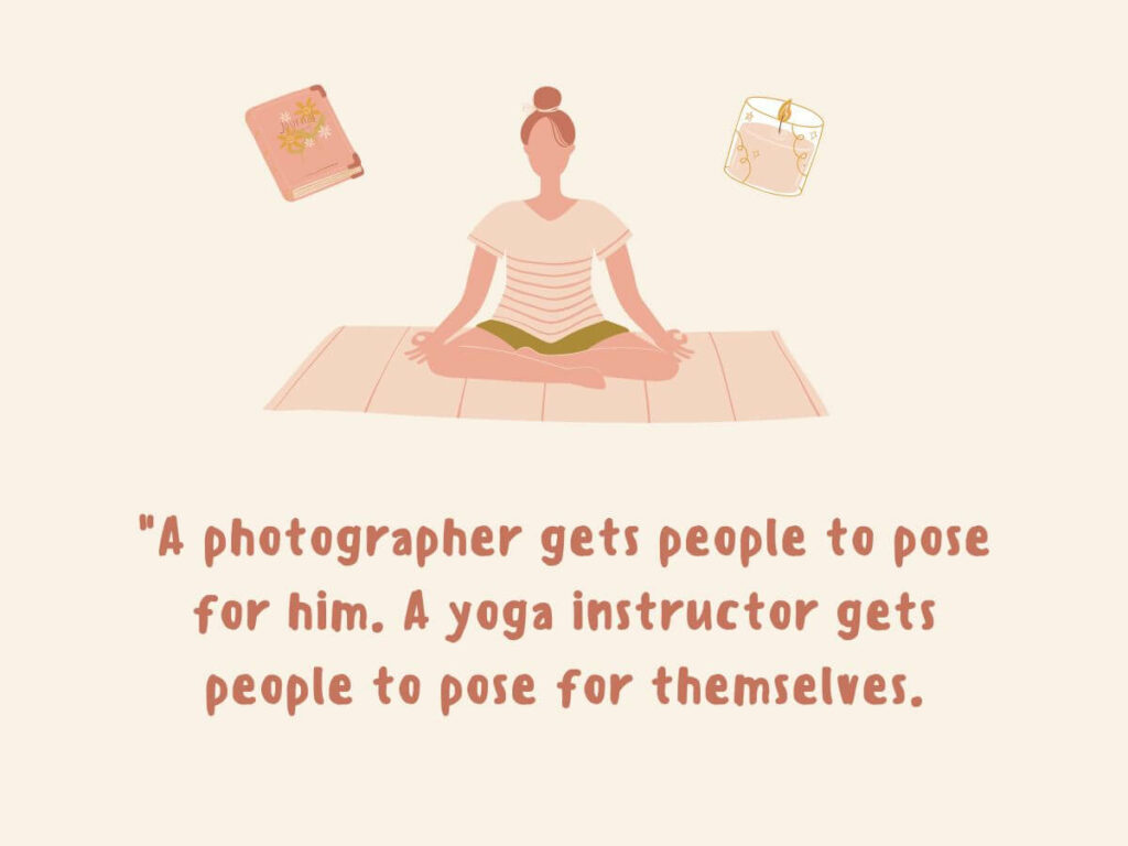 The Best 45 Yoga Quotes For Your Studio'S Instagram Feed 33 The Best 45 Yoga Quotes For Your Studio'S Instagram Feed 32