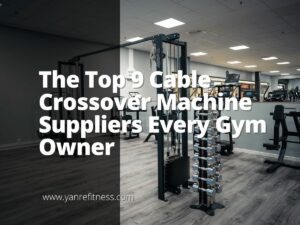 Los 9 principales proveedores de máquinas de cruce de cables Todos los propietarios de gimnasios 11