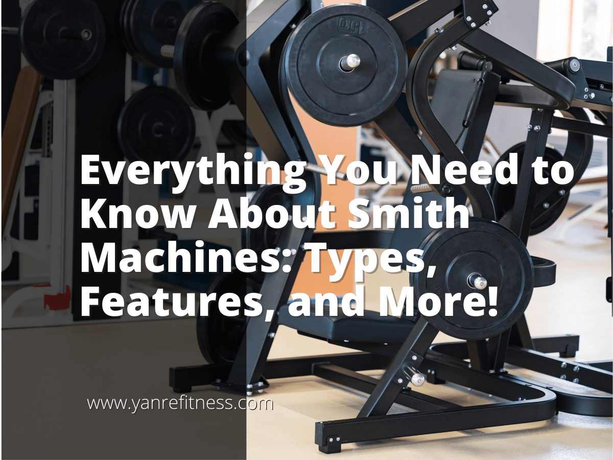 Mọi thứ bạn cần biết về máy Smith: Các loại, tính năng và hơn thế nữa! 1