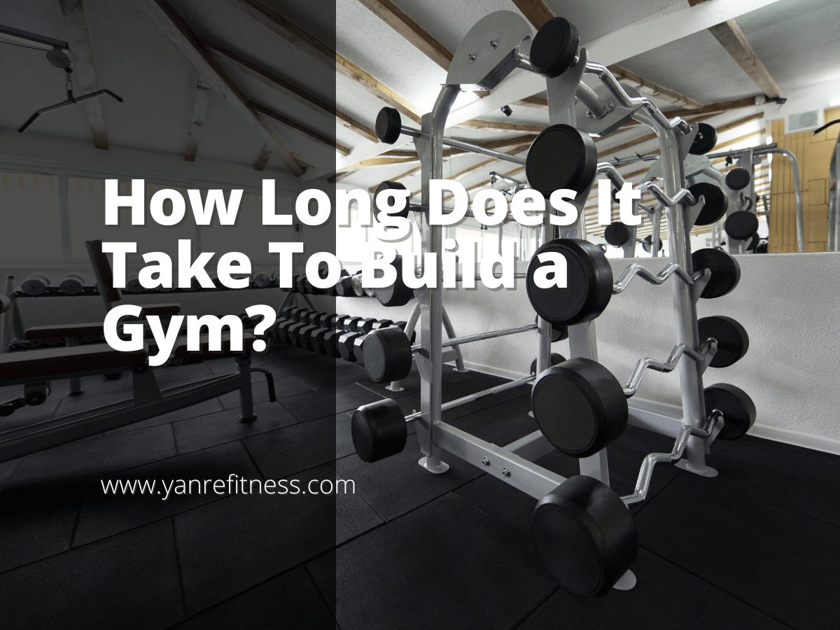 建造一个健身房需要多长时间？ 1个