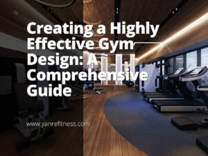 Création d'un design de salle de sport très efficace : un guide complet 4