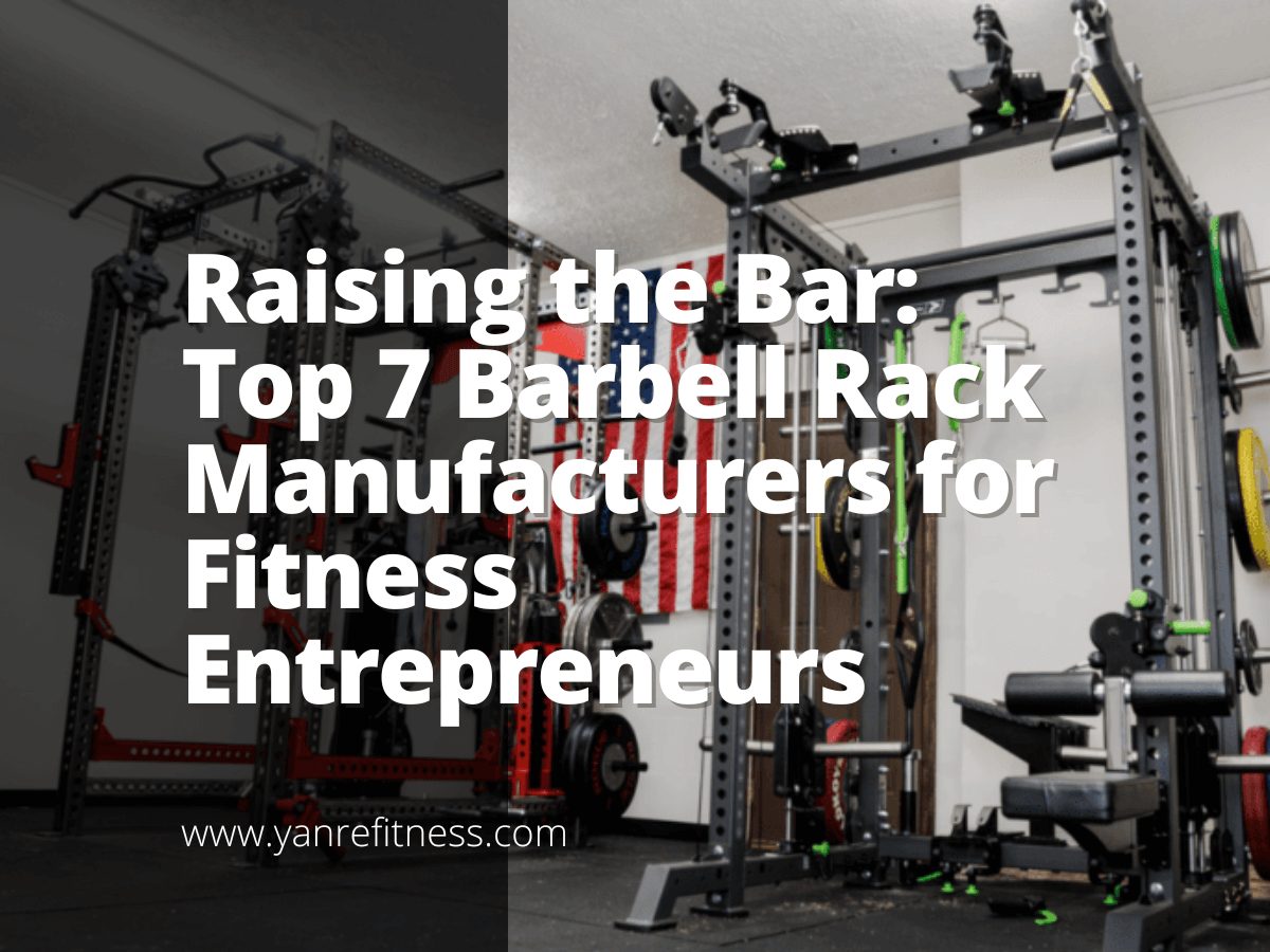 Elevando a fasquia: os 7 principais fabricantes de suportes para halteres para empresários de fitness 1