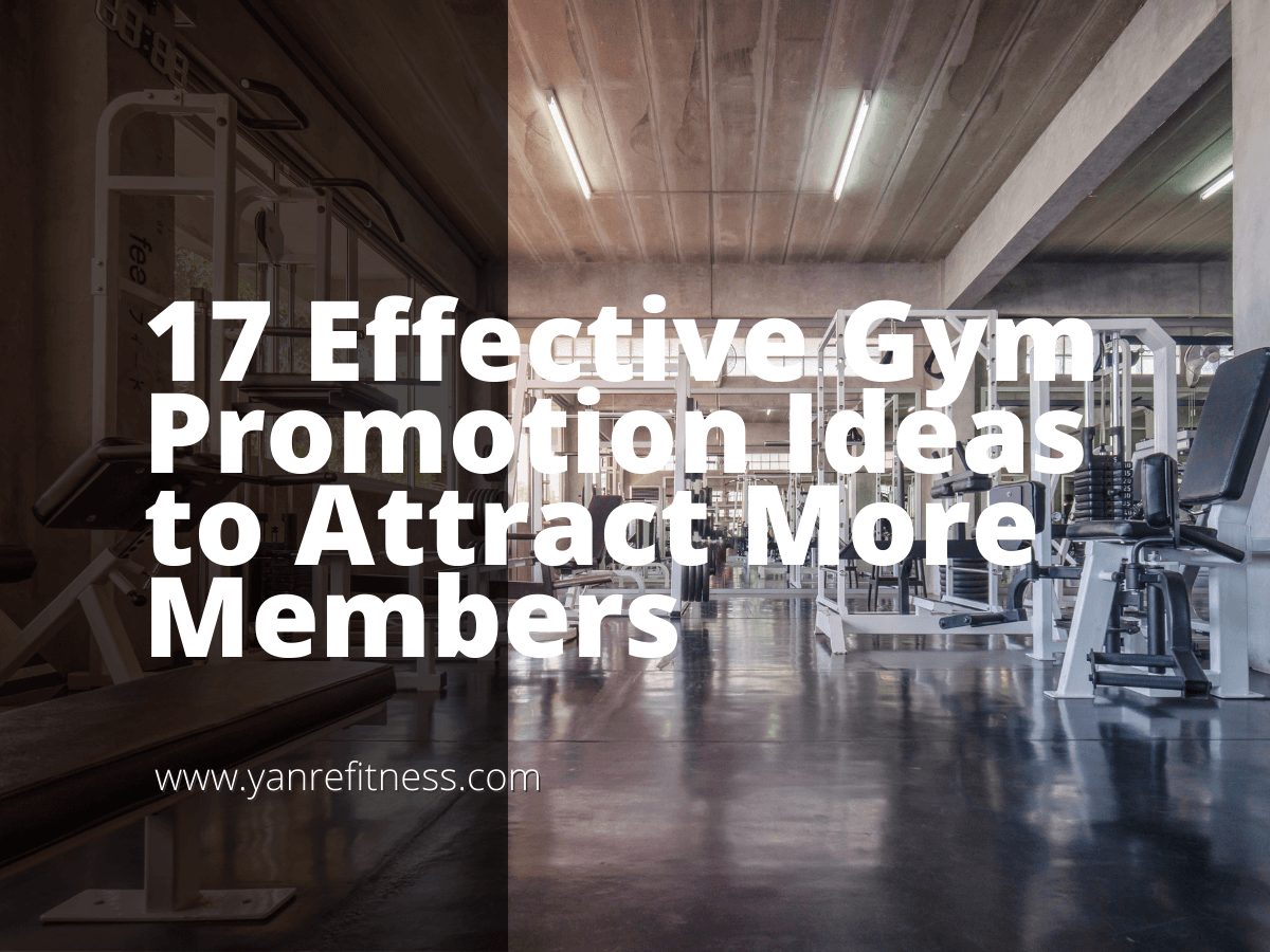 17 ideas efectivas de promoción de gimnasios para atraer a más miembros 1