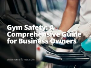 Sicherheit im Fitnessstudio: Ein umfassender Leitfaden für Geschäftsinhaber 9