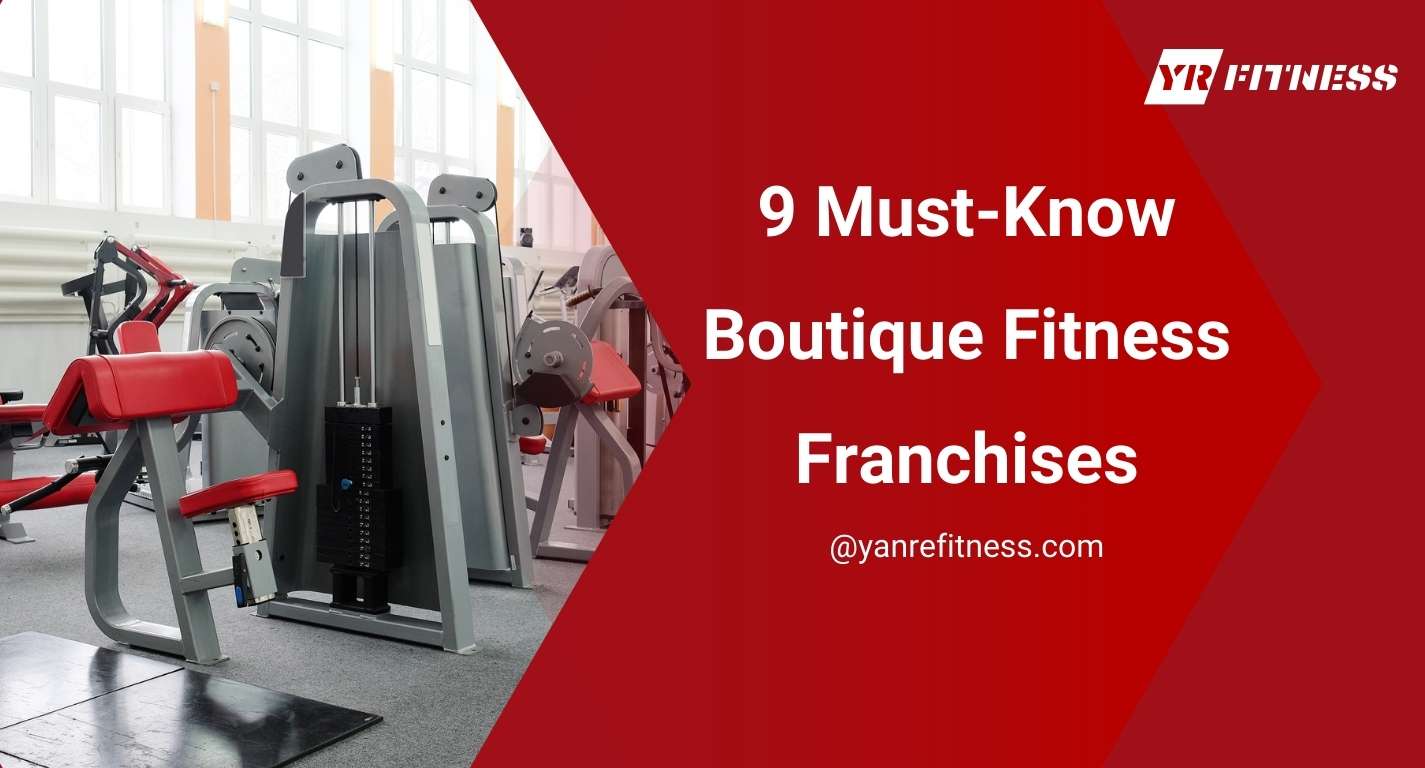 9 Must-Know Boutique Fitness Franchises 1
