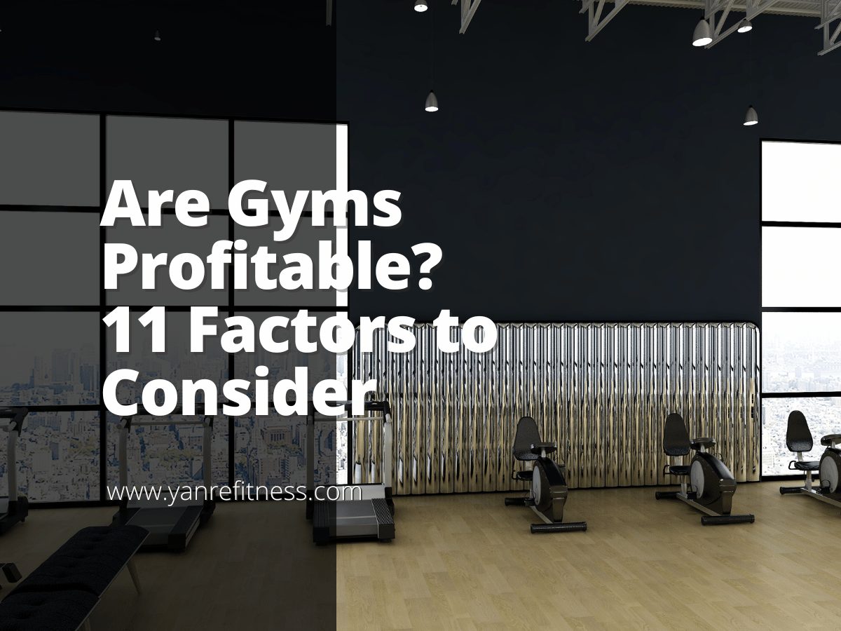 Are Gyms Profitable? 11 Factors to Consider 1