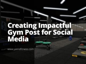 소셜 미디어를 위한 영향력 있는 체육관 게시물 만들기 7