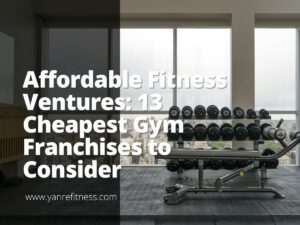 经济实惠的健身企业：值得考虑的 13 家最便宜的健身房特许经营店 7