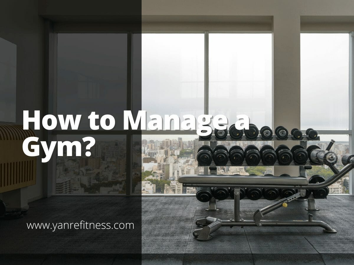 Làm thế nào để quản lý một phòng tập thể dục? 1