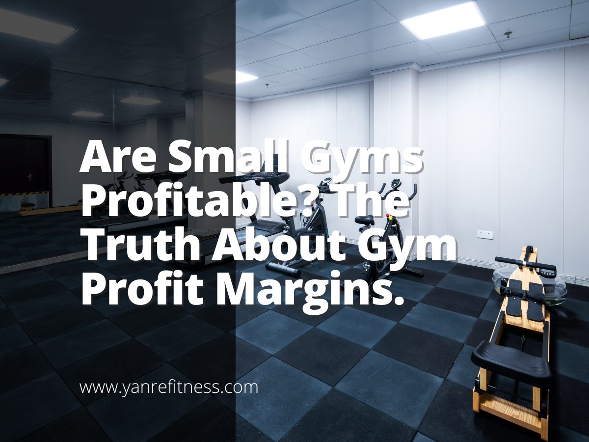 Are Small Gyms Profitable? The Truth About Gym Profit Margins 1