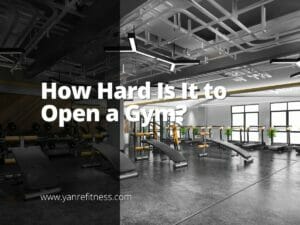 Est-il difficile d'ouvrir une salle de sport ? 11