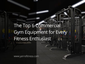 Le top 6 des équipements de gym commerciaux pour tous les amateurs de fitness 11