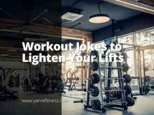 Workout Jokes to Lighten Your Lifts 5