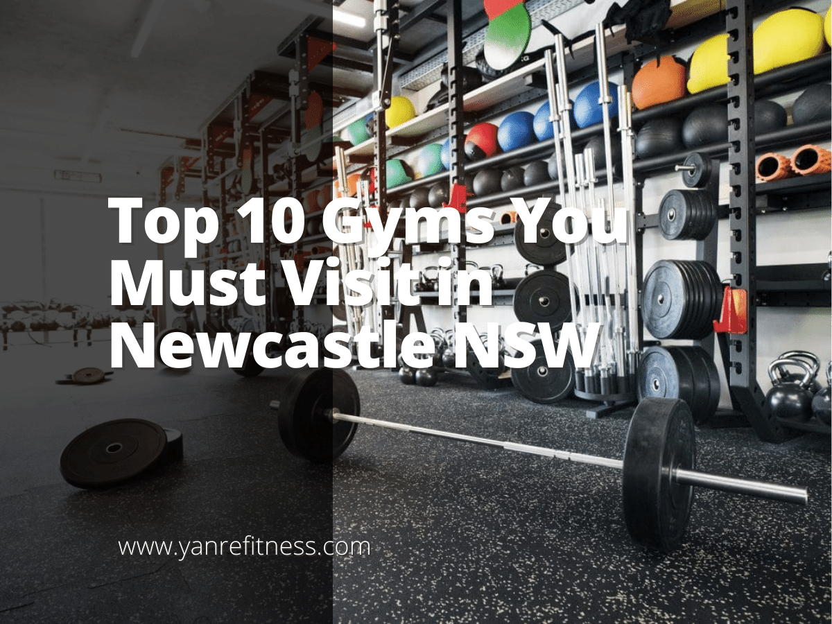 Top 9 Gyms You Must Visit in Newcastle NSW 2