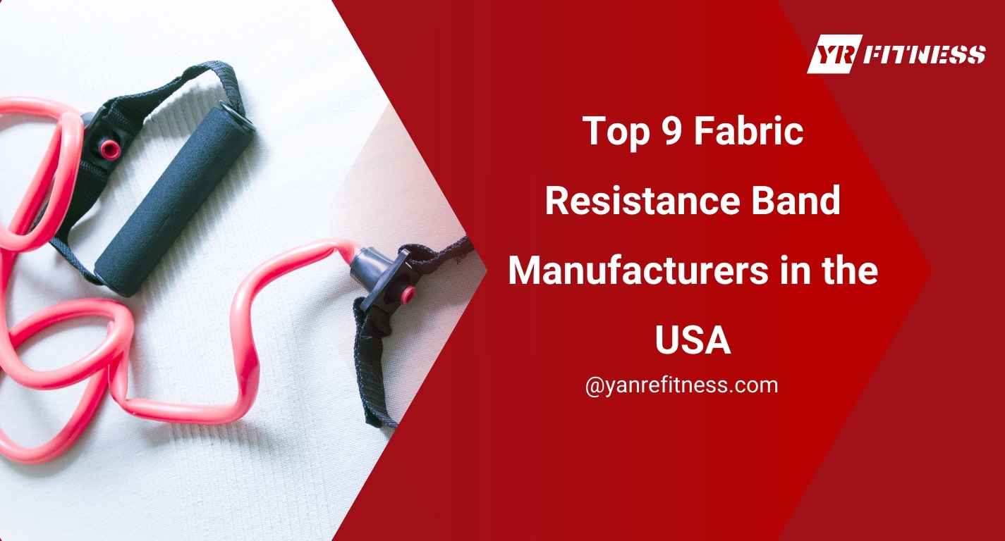 Top 9 Fabric Resistance Band Manufacturers In The Usa 1