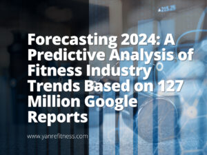 Previsão para 2024: uma análise preditiva das tendências da indústria de fitness com base em 127 milhões de relatórios do Google 1