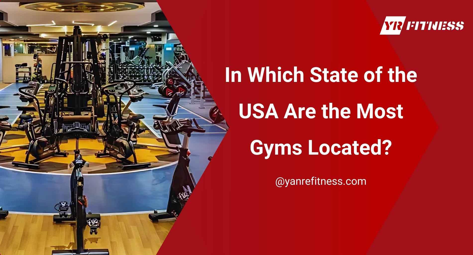 In Which State Of The Usa Are The Most Gyms Located? 1