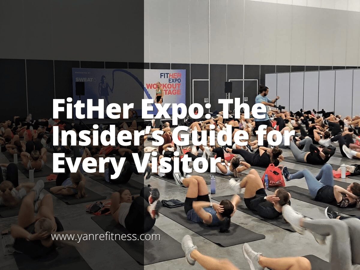 FitHer Expo：每位参观者的内幕指南 1