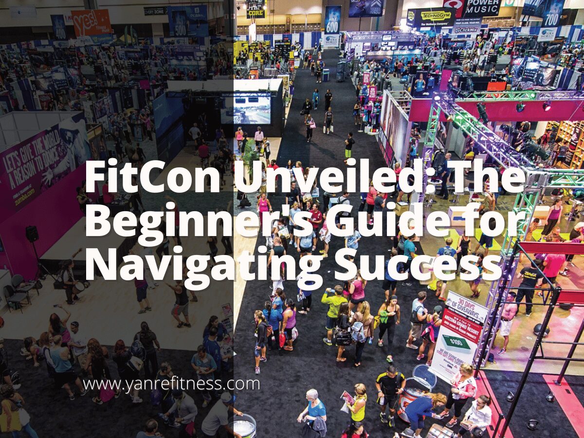 FitCon Unveiled: The Beginner's Guide for Navigating Success 1