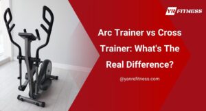 Arc Trainer Vs Cross Trainer: What'S The Real Difference? 9