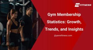 Gym Membership Statistics: Growth, Trends, And Insights 11