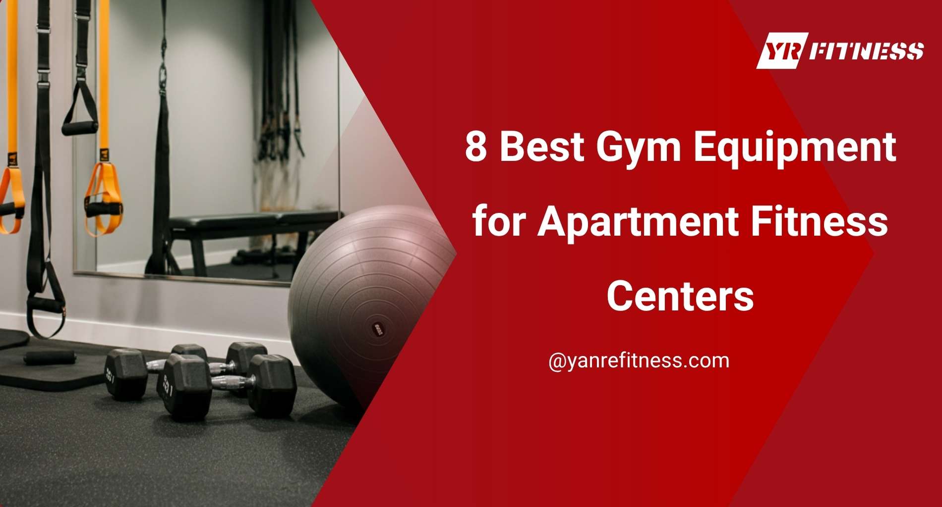 8 Best Gym Equipment For Apartment Fitness Centers - YR Fitness